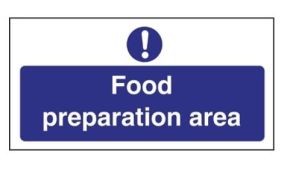 Sign, Food Preparation Area