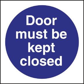 Sign, Door Must Be Kept Closed